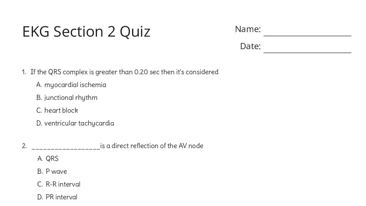 EKG Section 2 Quiz - My Worksheet Maker: Create Your Own Worksheets