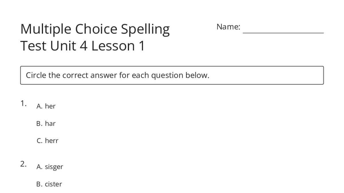 Multiple Choice Spelling Test Unit 4 Lesson 1 - My Worksheet Maker ...