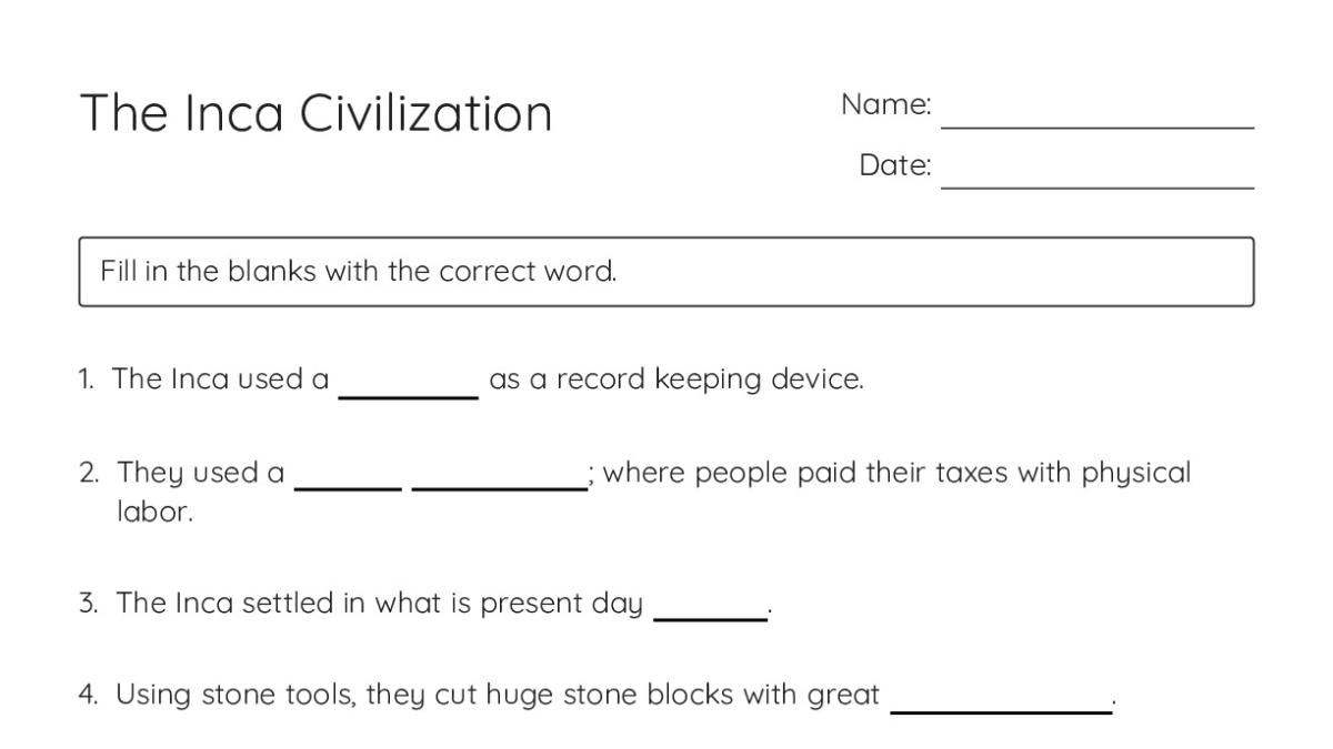 The Inca Civilization - My Worksheet Maker: Create Your Own Worksheets