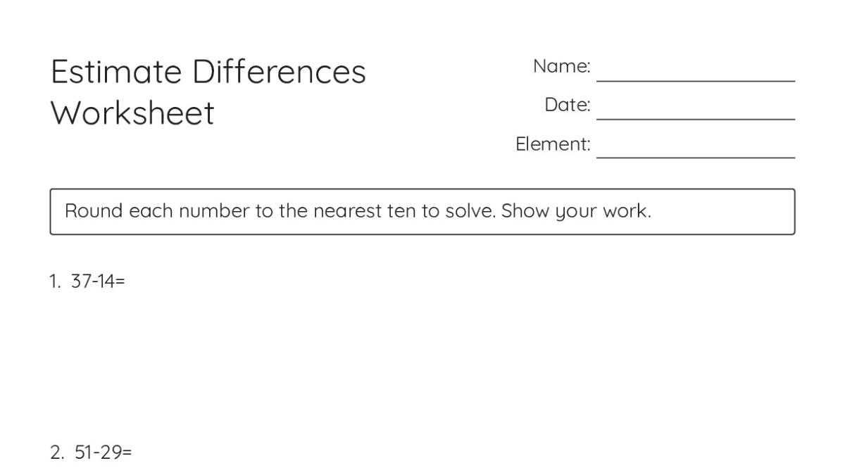 Estimating Difference Sample Estimate Differences Worksheet - My Worksheet Maker: Create Your Own ...