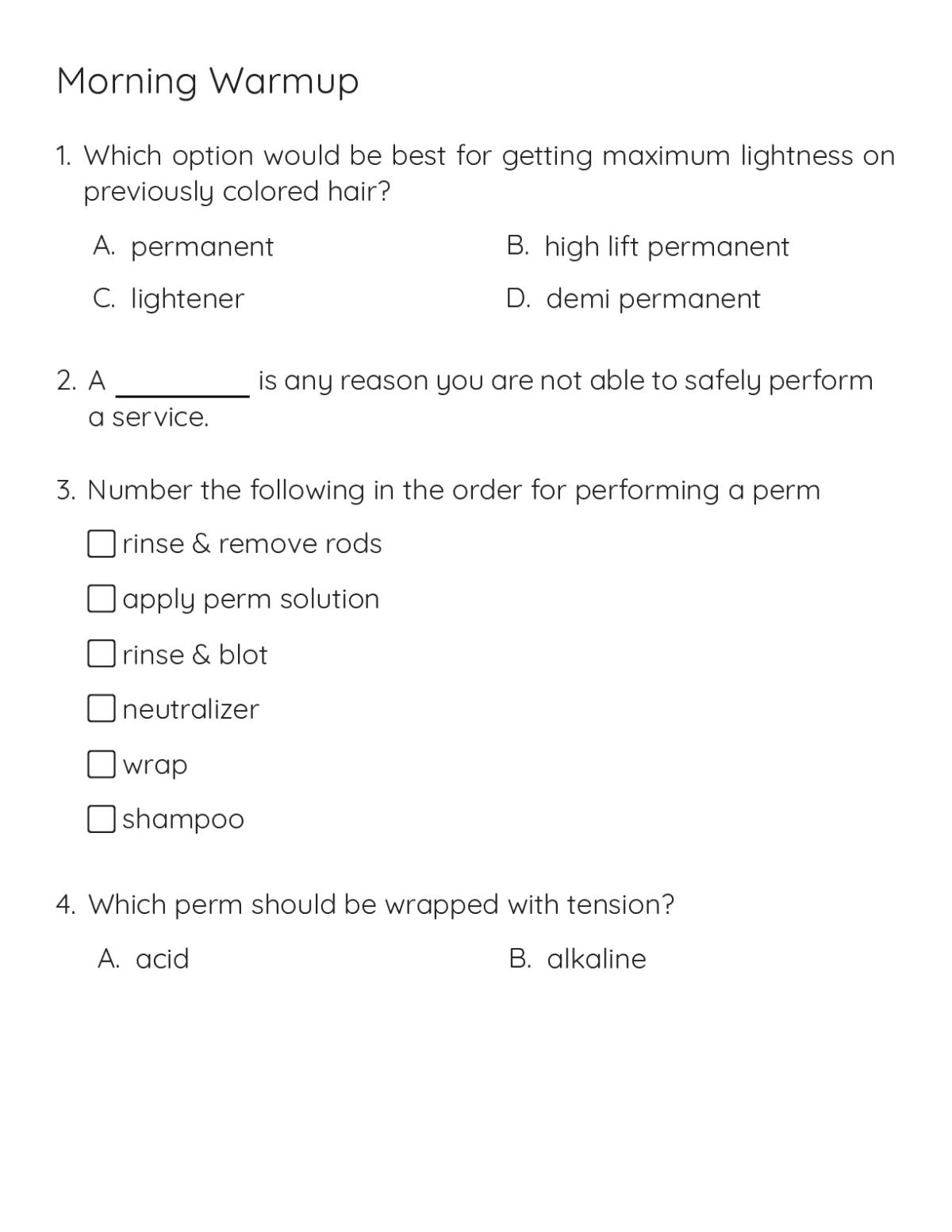 Cosmetology quiz on hair lightening, perm techniques, and salon procedures for professional beauty training.