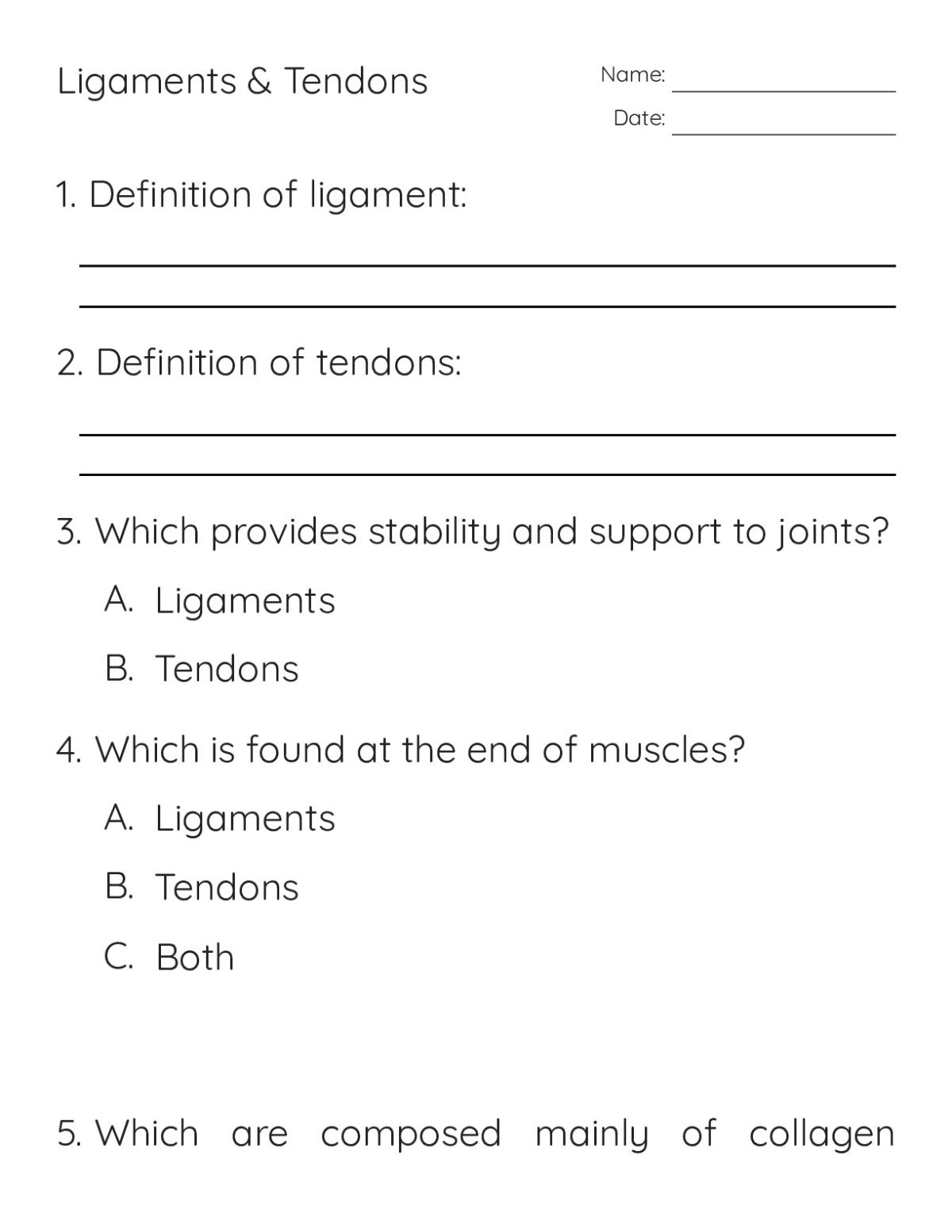 Printable 9th grade anatomy worksheet about ligaments and tendons with definitions and multiple-choice comparison questions.