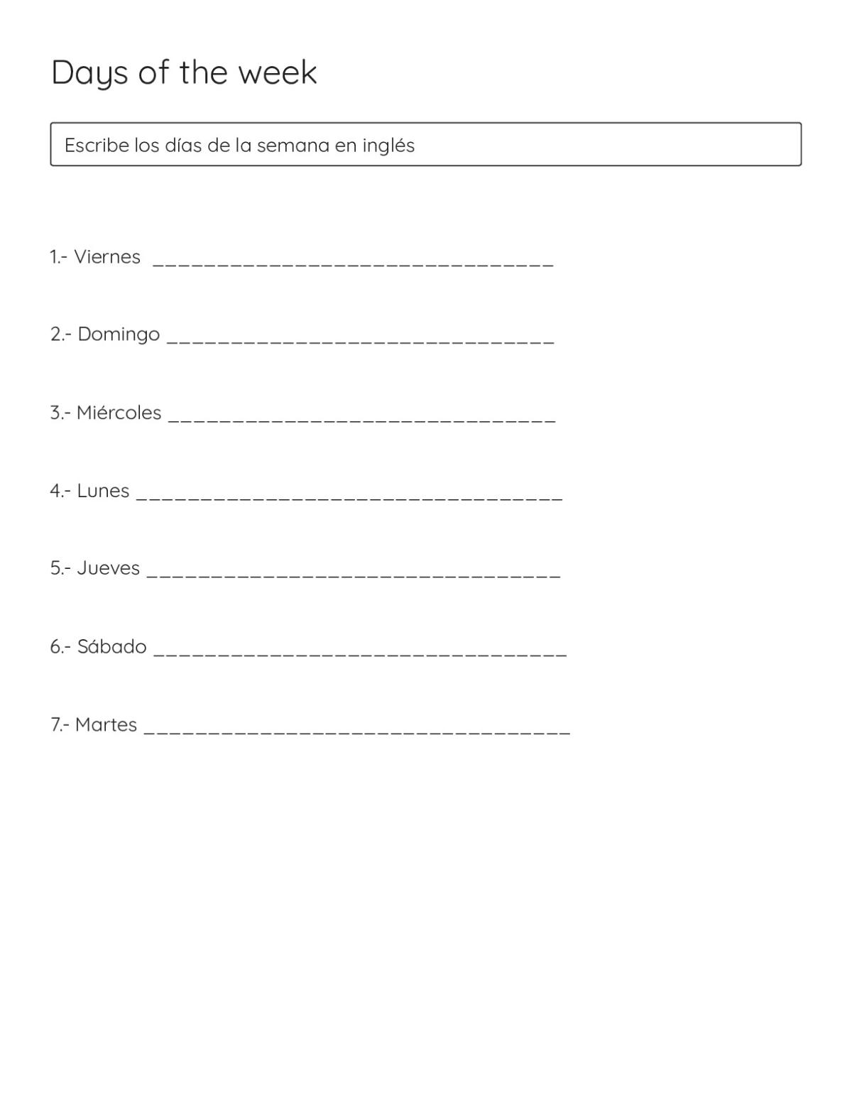 Printable ESL translation worksheet with seven fill-in-the-blank items for Spanish days of the week translated to English.