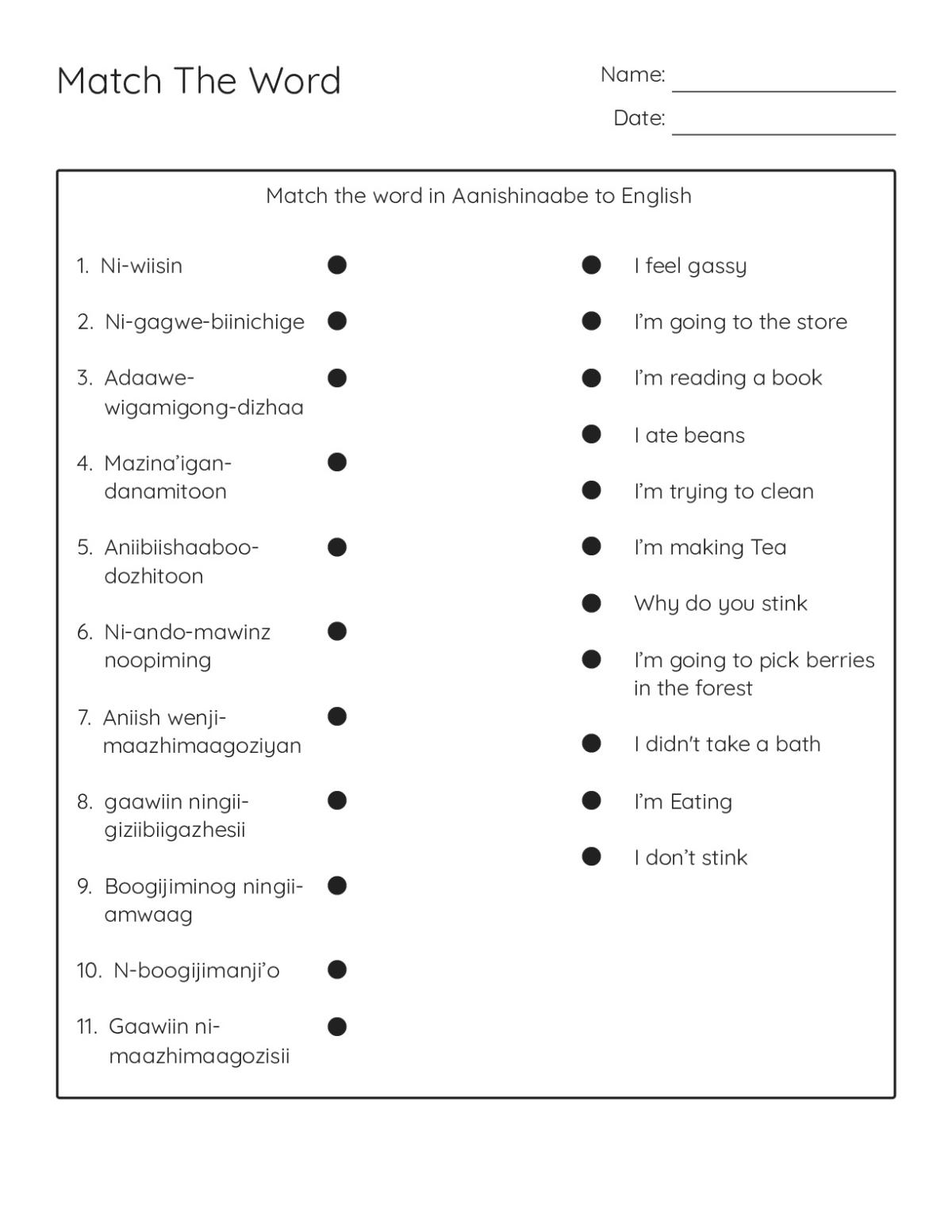 Printable Anishinaabe vocabulary matching worksheet with English phrases and their Anishinaabe language translations for daily activities.