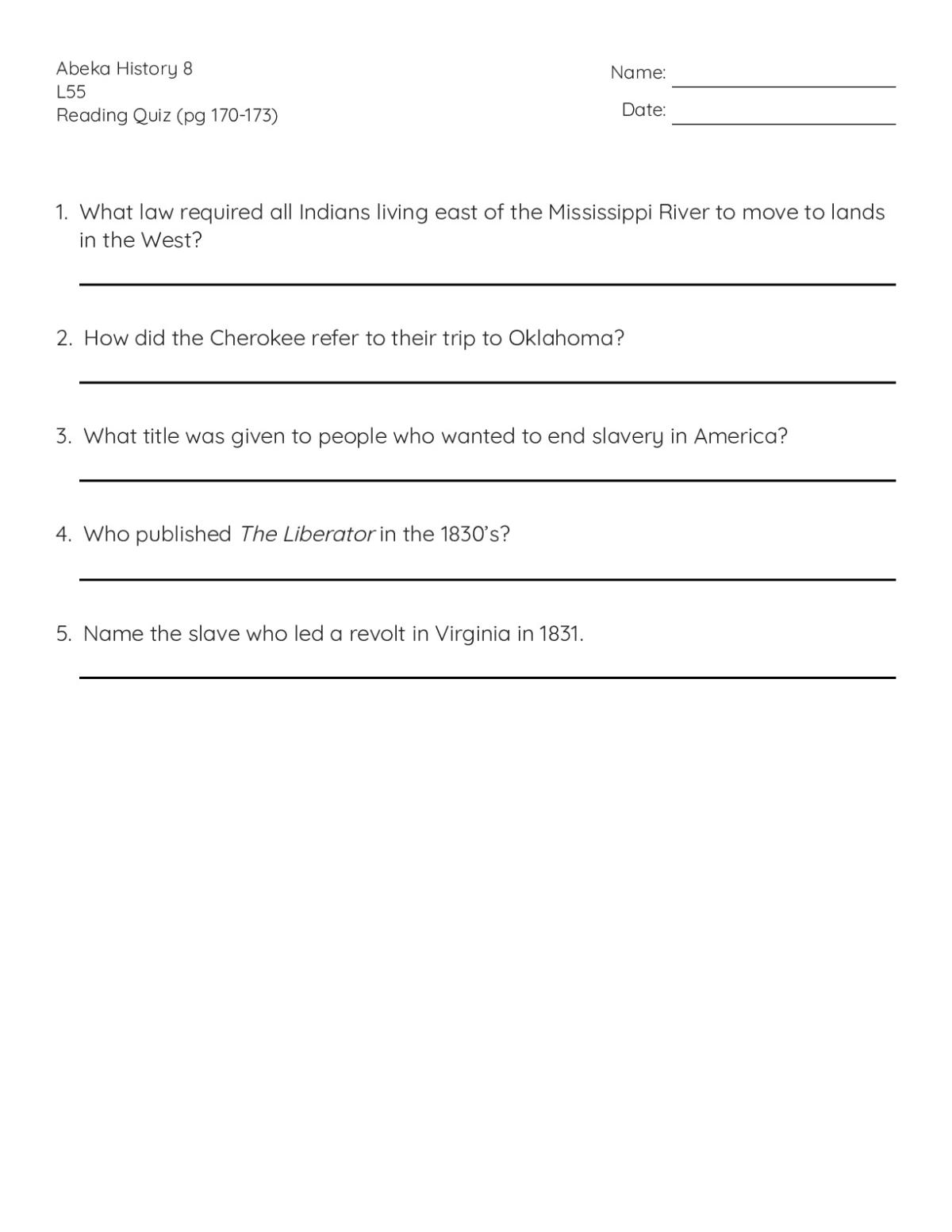 Printable 8th grade U.S. history quiz with five questions on Indian Removal Act, Trail of Tears, and the abolitionist movement.