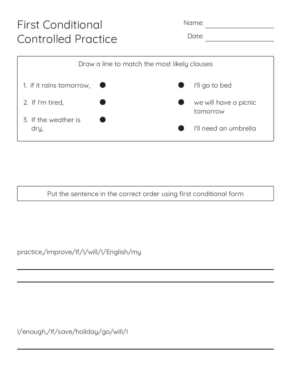 ESL grammar worksheet on first conditional sentences with fill-in-the-blank exercises and word bank for college students.