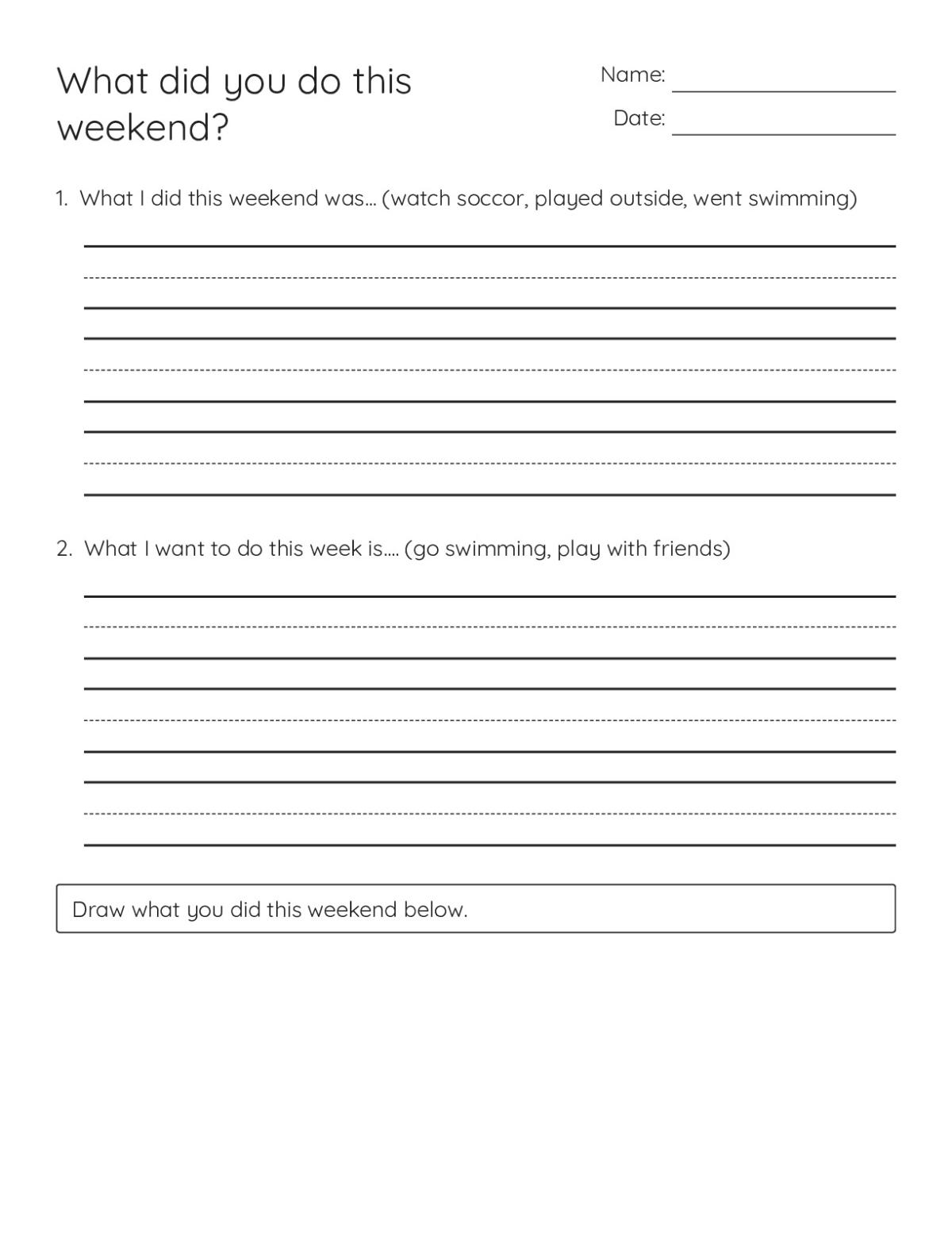 Printable Grades 2–4 writing and drawing worksheet with prompts about weekend activities and plans for the week.