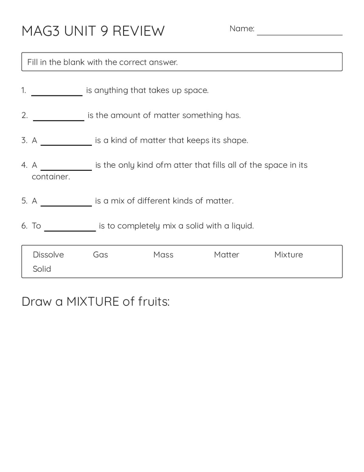 Science worksheet for 2nd grade with fill-in-the-blank questions on matter, solid, gas, mixture, and dissolve concepts.