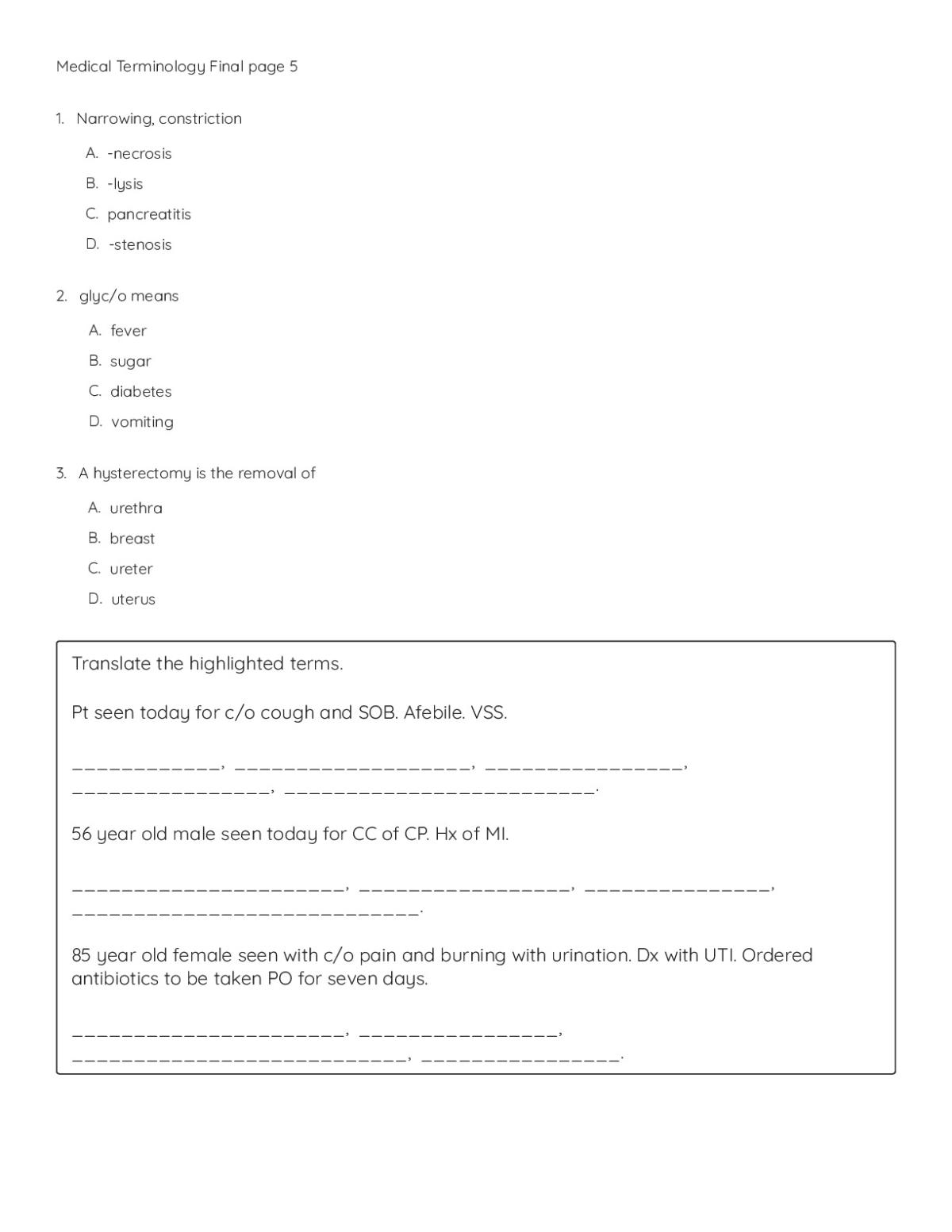 Medical terminology final exam worksheet with patient case notes and multiple-choice questions on medical abbreviations and root words.